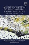 An Introduction to Fundamental Rights in Europe - Alessandra Facchi ; Silvia Falcetta ; Nicola Riva - 9781788117029