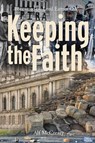 Keeping the Faith - Alf McCreary - 9781788126786