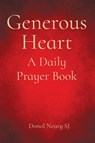 Generous Heart: A Daily Prayer Book - Donal Neary Sj - 9781788127516