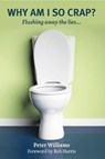 Why Am I So Crap? - Peter Williams - 9781788155052