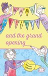Nana Teapot and the Grand Opening - Hannah Collinson - 9781788157834