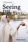 Seeing the Light - Ruth Carter - 9781788159852