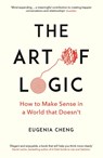 The Art of Logic - Eugenia Cheng - 9781788160391