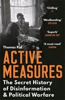 Active Measures - Thomas Rid - 9781788160759
