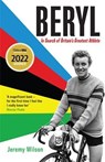 Beryl - WINNER OF THE SUNDAY TIMES SPORTS BOOK OF THE YEAR 2023 - Jeremy (Football Writer) Wilson - 9781788162920