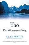 Tao: The Watercourse Way - Alan Watts - 9781788164467
