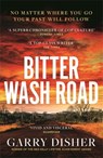 Bitter Wash Road - Garry Disher - 9781788165075