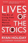 Lives of the Stoics - Ryan Holiday ; Stephen Hanselman - 9781788166010