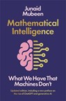Mathematical Intelligence - Junaid Mubeen - 9781788166843