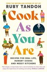 Cook As You Are - Ruby Tandoh - 9781788167529