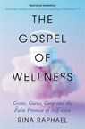 The Gospel of Wellness - Rina Raphael - 9781788168236
