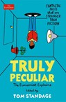 Truly Peculiar - Tom Standage - 9781788168960