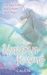 Unicorn Rising - Calista - 9781788170918