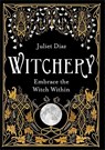 Witchery - Juliet Diaz - 9781788172042