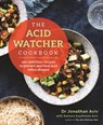 The Acid Watcher Cookbook - Jonathan Aviv ; Samara Kaufman Aviv - 9781788173735