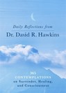 Daily Reflections from Dr. David R. Hawkins - David R. Hawkins - 9781788176859