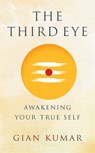 The Third Eye - Gian Kumar - 9781788178426