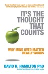 It's The Thought That Counts - Dr David R. Hamilton - 9781788179638