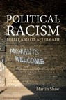 Political Racism - Martin Shaw - 9781788215084
