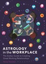 Astrology in the Workplace - Penny Thornton - 9781788280488
