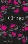 I Ching - Hilary Barrett - 9781788287807
