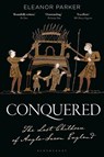 Conquered - Eleanor (University of Oxford Parker - 9781788314503