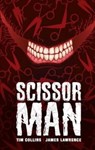 Scissor Man - Tim Collins - 9781788372176