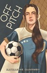 Off Pitch - Katharine Quarmby - 9781788378253