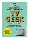 TV Geek - Simon Brew - 9781788401395