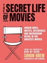 The Secret Life of the Movies - Simon Brew - 9781788401883