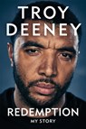 Troy Deeney: Redemption - Troy Deeney - 9781788402767