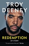 Troy Deeney: Redemption - Troy Deeney - 9781788402781