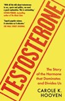 Testosterone - Carole Hooven - 9781788403092