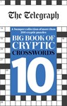 The Telegraph Big Book of Cryptic Crosswords 10 - Telegraph Media Group Ltd - 9781788403900