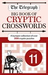 The Telegraph Big Book of Cryptic Crosswords 11 - Telegraph Media Group Ltd - 9781788404440