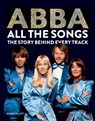 Abba: All The Songs - Benoit Clerc - 9781788404822