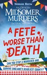 Could You Survive Midsomer? – A Fete Worse than Death - Simon Brew - 9781788405058