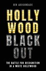 Hollywood Blackout - Ben Arogundade - 9781788405522