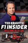 F1 Insider - Ted Kravitz - 9781788405713