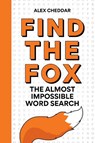 Find the Fox - Alex Cheddar - 9781788405942