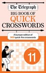 The Telegraph Big Book of Quick Crosswords 11 - Telegraph Media Group Ltd - 9781788406123