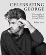 Celebrating George - Brian Aris - 9781788406215
