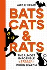 Bats, Cats and Rats - Alex Cheddar - 9781788406529