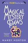 Magical Mystery Paws - Mandy Morton - 9781788420983