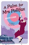 A Palm For Mrs Pollifax - Dorothy Gilman - 9781788422918