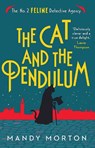 The Cat and the Pendulum - Mandy Morton - 9781788423540