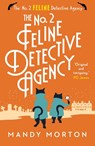 The No. 2 Feline Detective Agency - Mandy Morton - 9781788424431