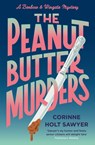 The Peanut Butter Murders - Corinne Holt Sawyer - 9781788424851