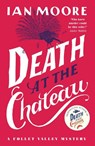Death at the Chateau - Ian Moore - 9781788424974
