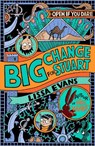 Big Change for Stuart - Lissa Evans - 9781788451055